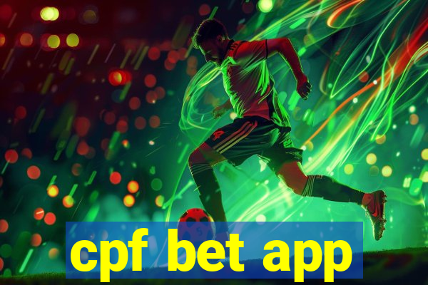 cpf bet app